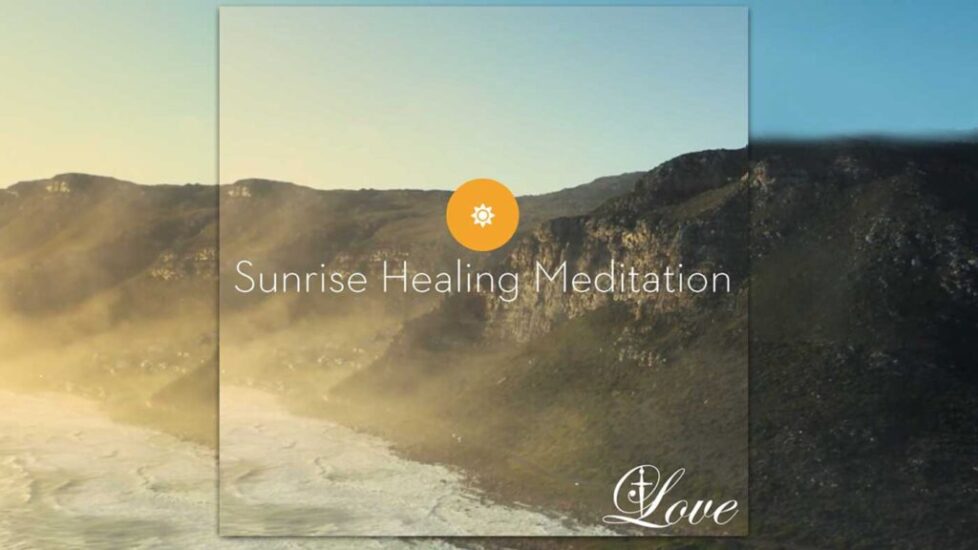 Sunrise Healing Meditation